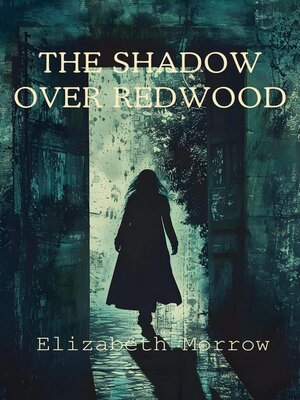 cover image of The Shadow Over Redwood